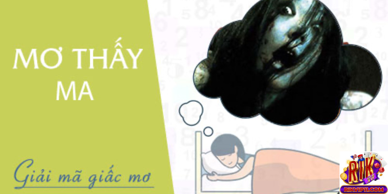 Ý nghĩa cá nhân và tâm lý về hiện tượng mơ thấy ma